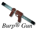 Burp Gun